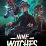 Nine Witches: Family Disruption
