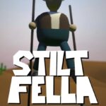 Stilt Fella