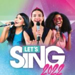 Let's Sing 2022