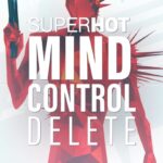 SuperHot: Mind Control Delete