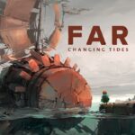 Far: Changing Tides