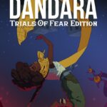 Dandara: Trials of Fear Edition
