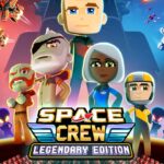 Space Crew: Legendary Edition