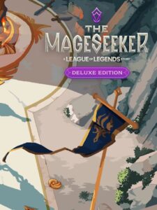 The Mageseeker: A League of Legends Story – Deluxe Edition
