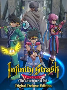 Infinity Strash: Dragon Quest – The Adventure of Dai: Digital Deluxe Edition
