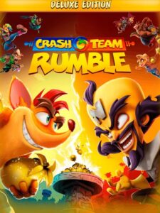 Crash Team Rumble: Deluxe Edition