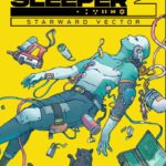 Citizen Sleeper 2: Starward Vector