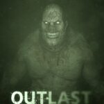 Outlast