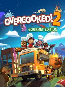 Overcooked! 2 – Gourmet Edition