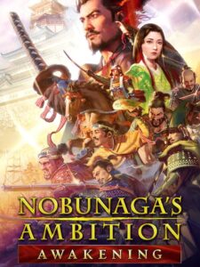 Nobunaga’s Ambition: Awakening