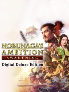 Nobunaga’s Ambition: Awakening – Digital Deluxe Edition
