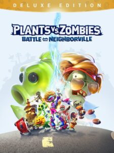 Plants vs. Zombies: Battle for Neighborville – Deluxe Edition