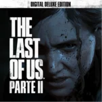 The Last of Us Part II Digital Deluxe Edition