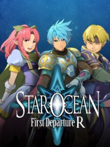 STAR OCEAN First Departure R