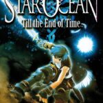 Star Ocean: Till the End of Time