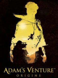Adam’s Venture: Origins