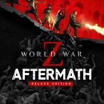 World War Z: Aftermath - Deluxe Edition