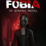 Fobia - St. Dinfna Hotel