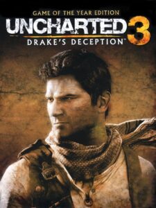Uncharted 3: Drake’s Deception – Game of the Year Edition