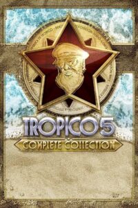 Tropico 5 – Complete Collection