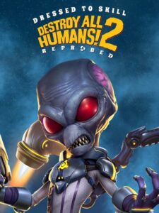 Destroy All Humans! 2: Reprobed – Dressed to Skill Edition